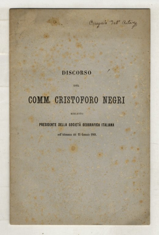 Discorso del comm. Cristoforo Negri rieletto presidente della Società Geografica … | Immagine Gallery 2