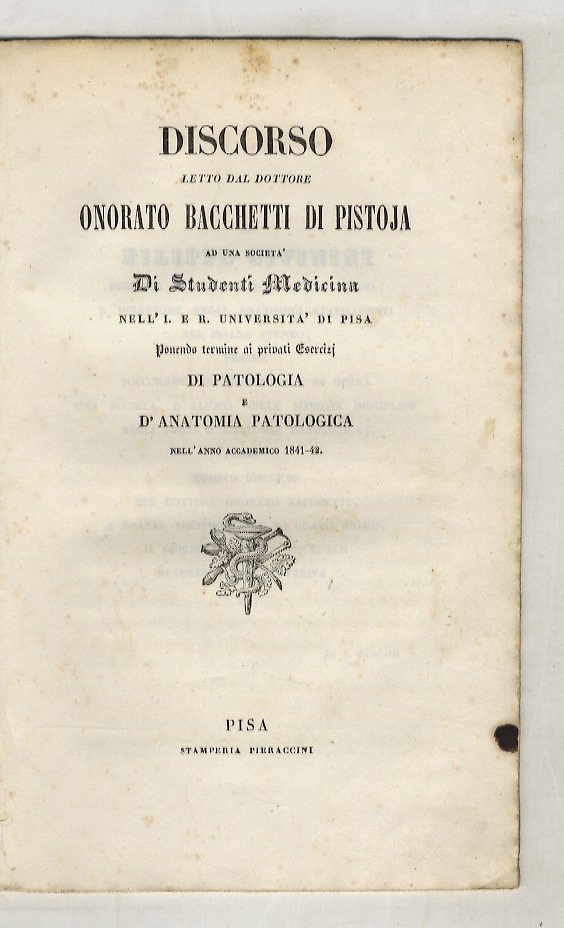 Discorso letto dal dottore Onorato Bacchetti di Pistoja ad una …