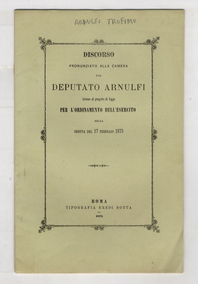 Discorso pronunziato alla Camera dal deputato Arnulfi intorno al progetto … | Immagine principale