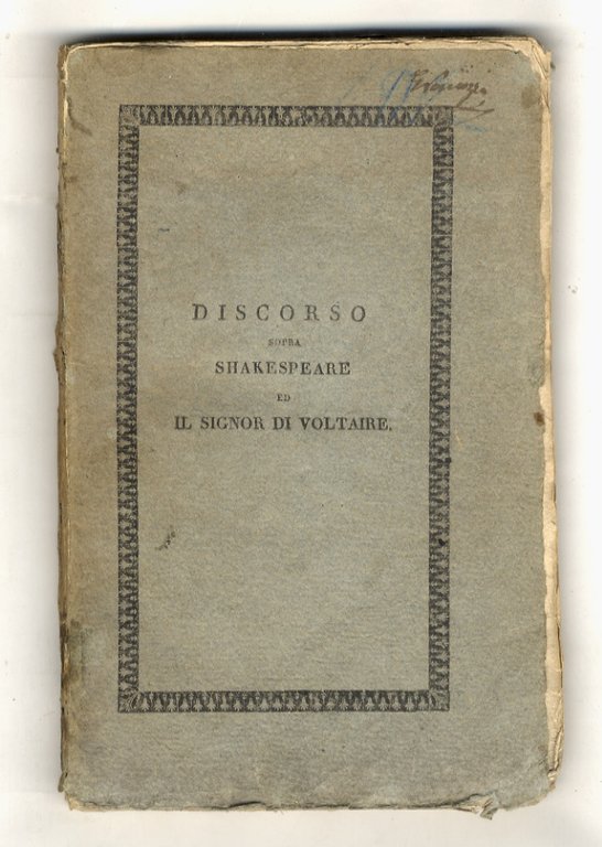 Discorso sopra Shakespeare ed il sig. di Voltaire di Giuseppe … | Immagine Gallery 4