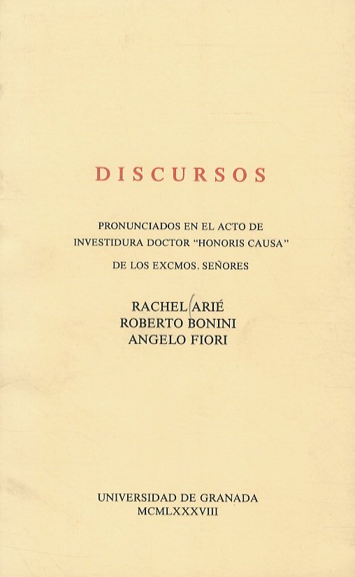 Discursos pronunciados en el acto de investidura doctor “Honoris Causa”.