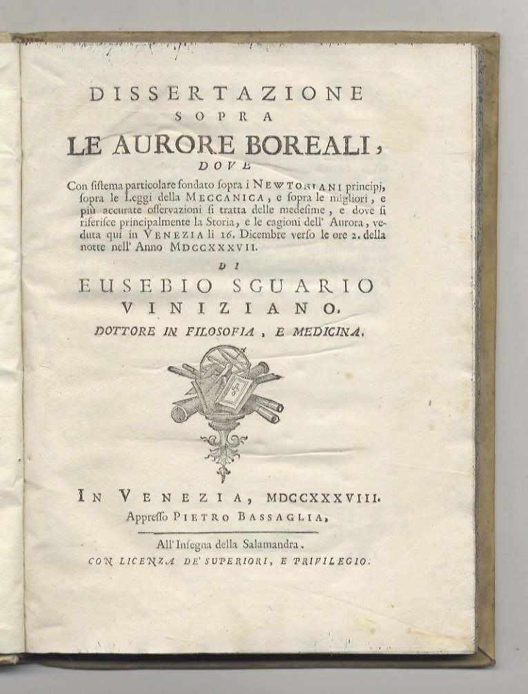 Dissertazione sopra le aurore boreali, dove con sistema particolare fondato …
