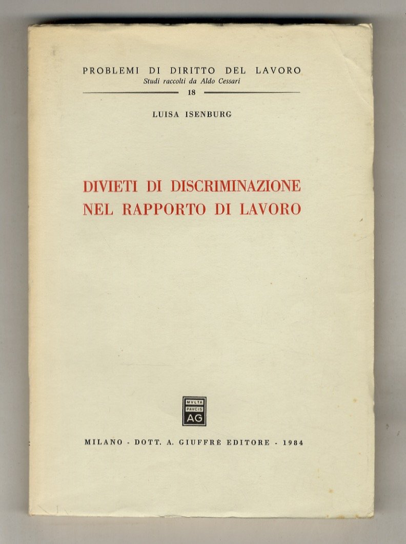Divieti di discriminazione nel rapporto di lavoro.