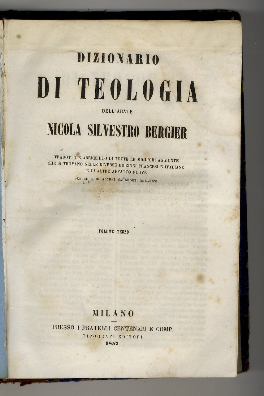 Dizionario di Teologia dell'Abate Nicola Silvestro Bergier. Tradotto e arricchito … | Immagine principale