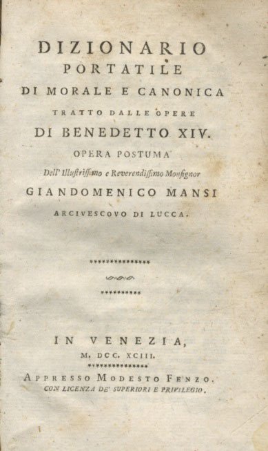 Dizionario portatile di morale e canonica tratto dalle opere di …