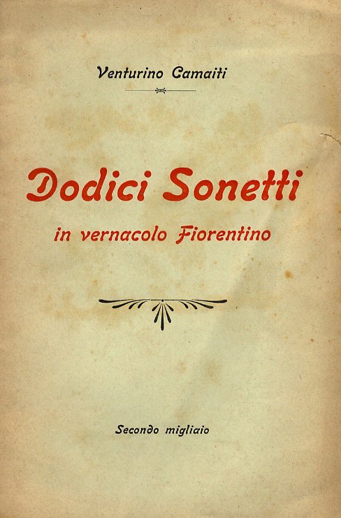 Dodici sonetti in vernacolo fiorentino.