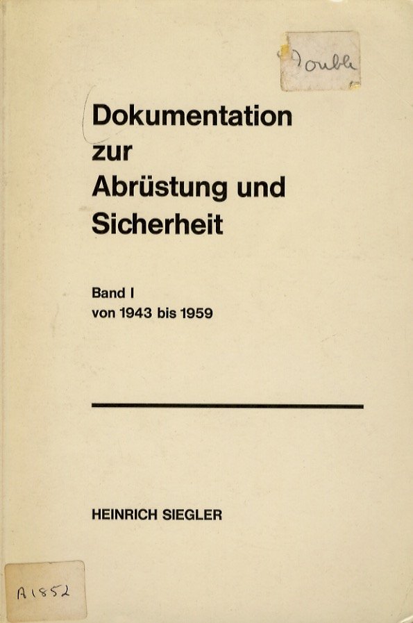 DOKUMENTATION zur Abrüstung und Sicherheit [Documentazione sul disarmo e la …