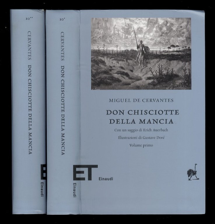Don Chisciotte della Mancia. Traduzione, introduzione e note di Vittorio Bodini. Con un saggio di Erich Auerbach. Illustrazioni di Gustave Doré. Volume primo [- volume secondo].