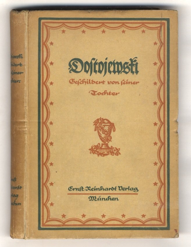 Dostoejewski geschildert von seiner Tochter.