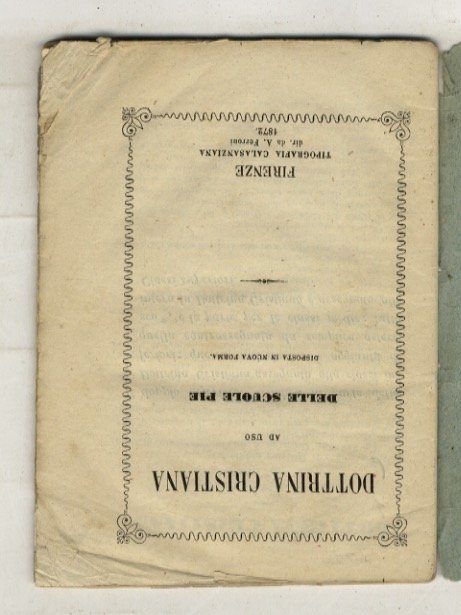 Dottrina cristiana ad uso delle scuole pie. Disposta in nuova …