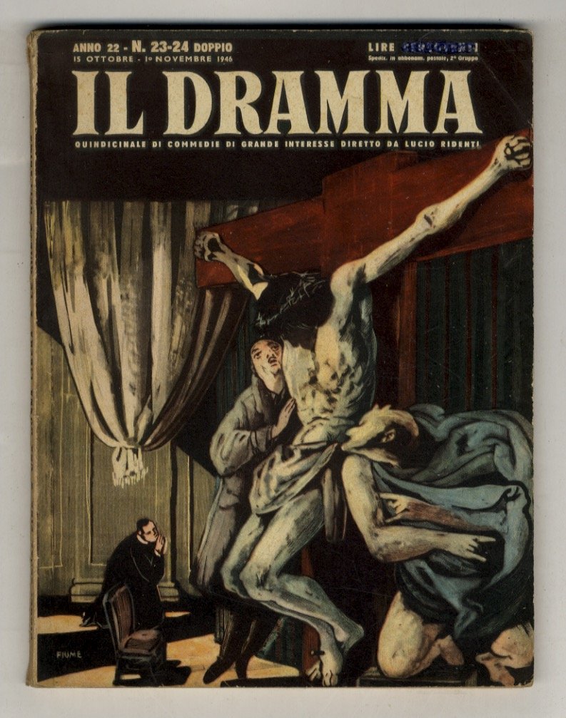 DRAMMA (IL). Quindicinale di commedie di grande interesse diretto da … | Immagine principale