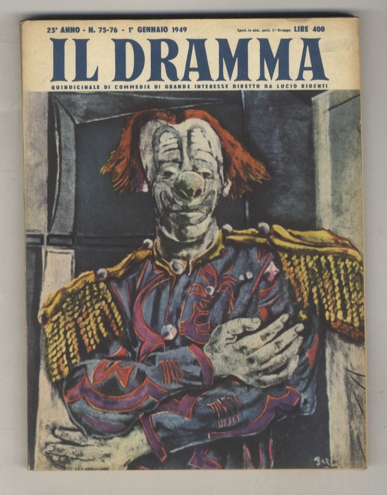 Dramma (Il). Quindicinale di commedie di grande interesse diretto da …