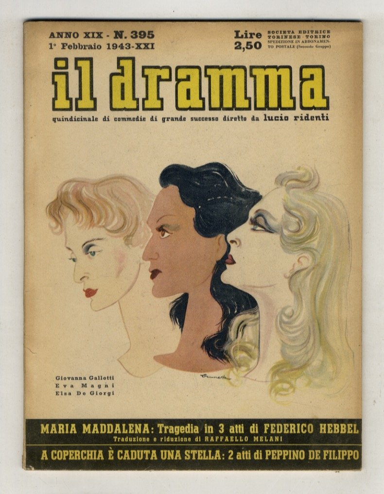 Dramma (Il). Quindicinale di commedie di grande successo diretto da …