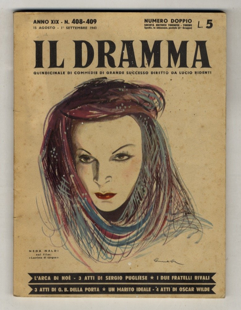 Dramma (Il). Quindicinale di commedie di grande successo diretto da …