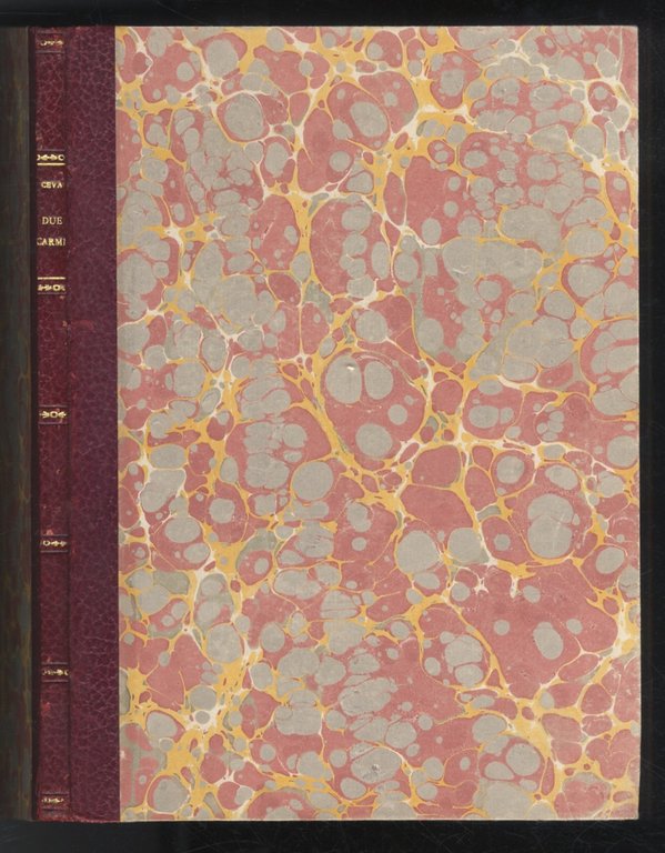 Due carmi del padre Tommaso Ceva gesuita tradotti in terze …