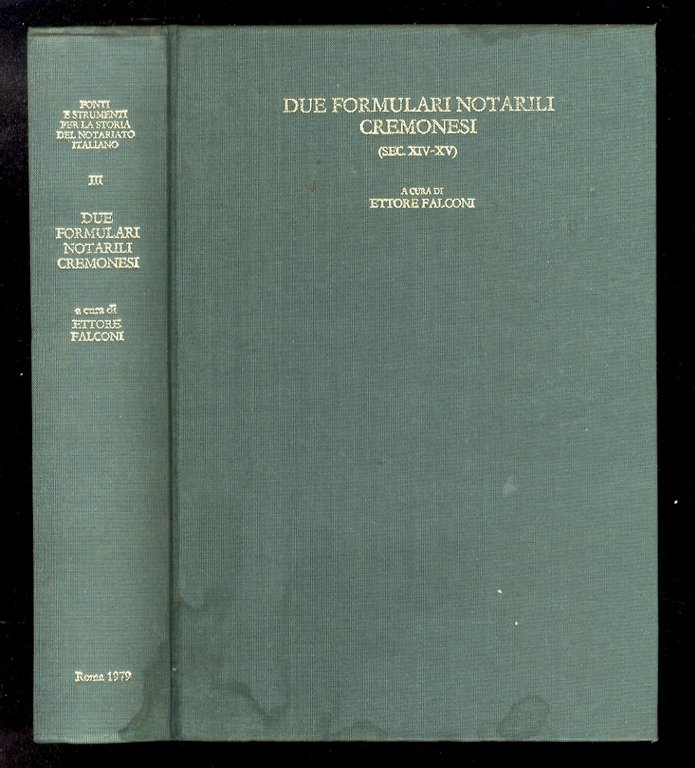 Due formulari notarili cremonesi (sec. XIV-XV) [.].