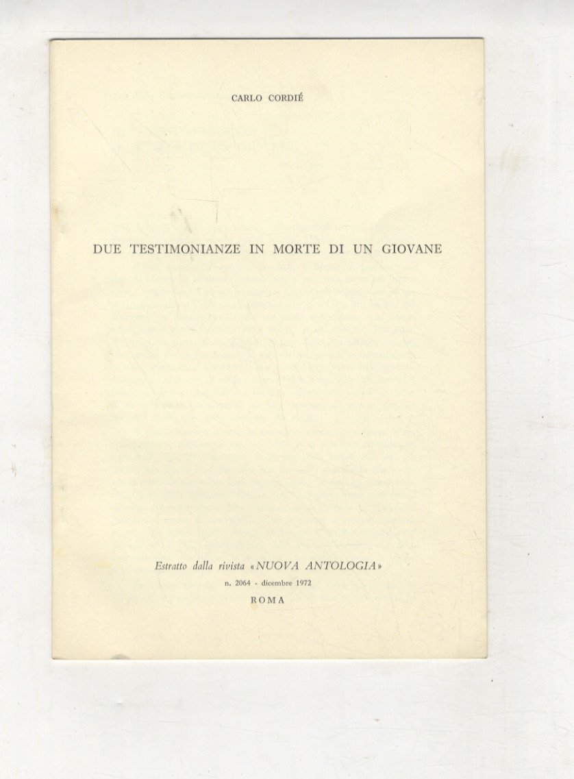 Due testimonianze in morte di un giovane. Tra Pietro Calamandrei …