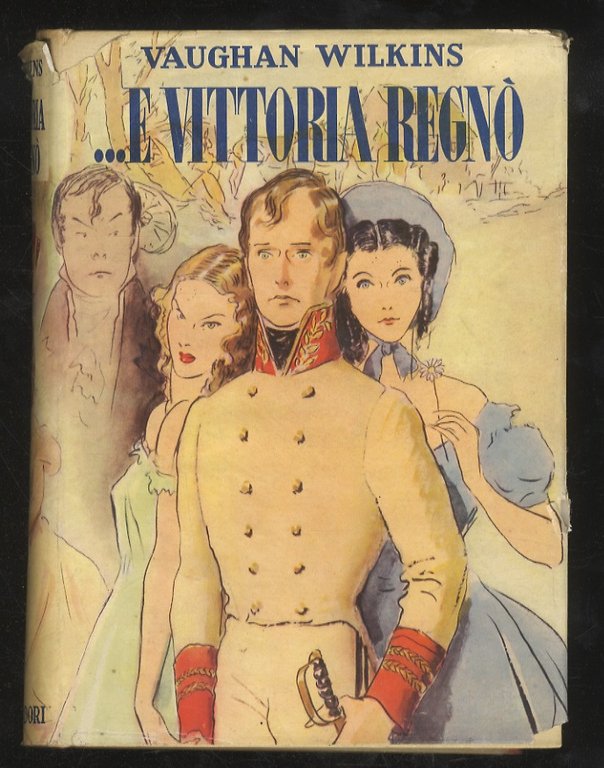 .E Vittoria regnò.
