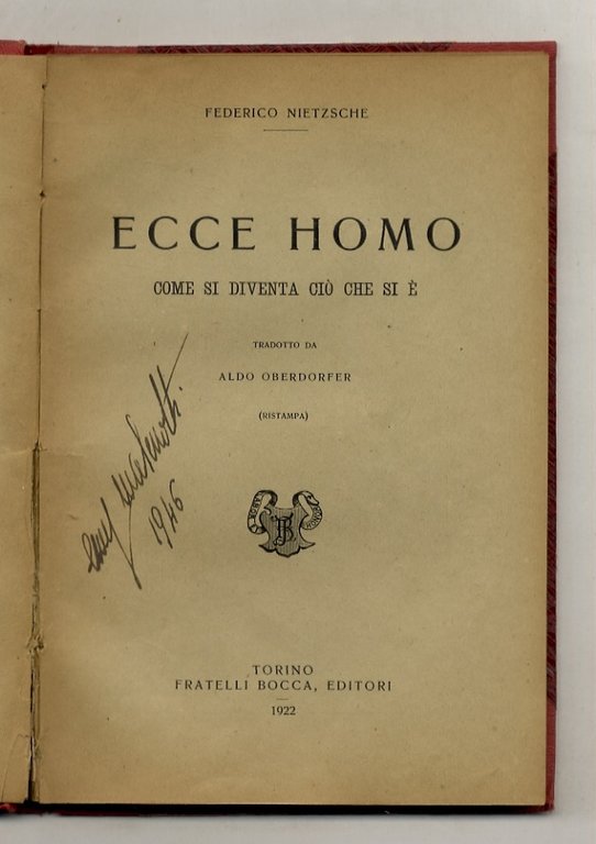 Ecce homo. Come si diventa ciò che si è. Tradotto …