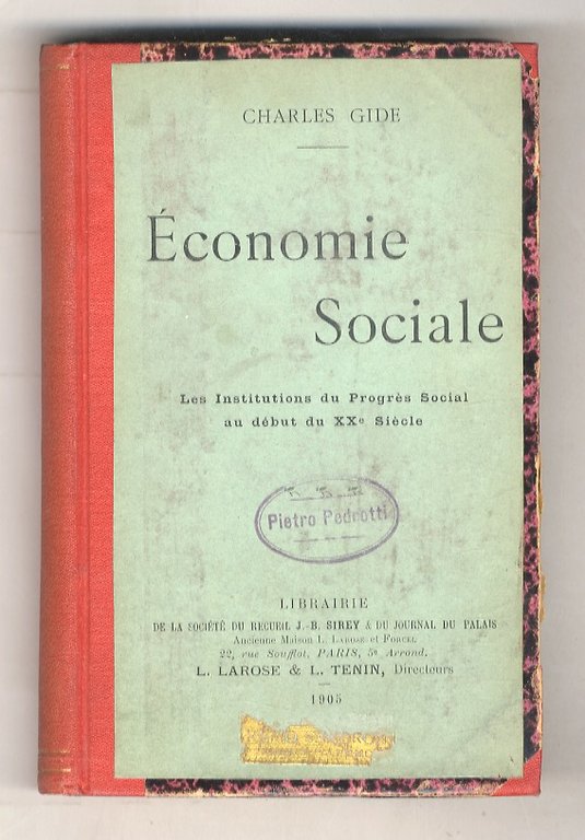Économie Sociale. [Les Institutions du Progrès Social au début du …