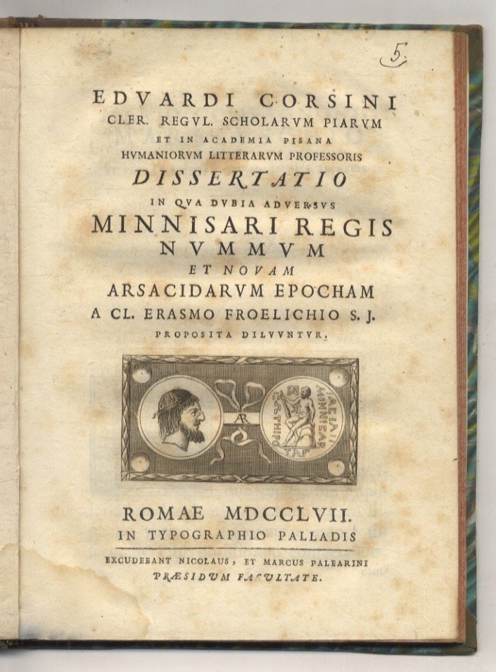 Eduardi Corsini [.] Dissertatio in qua dubia adversus Minnisari regis …