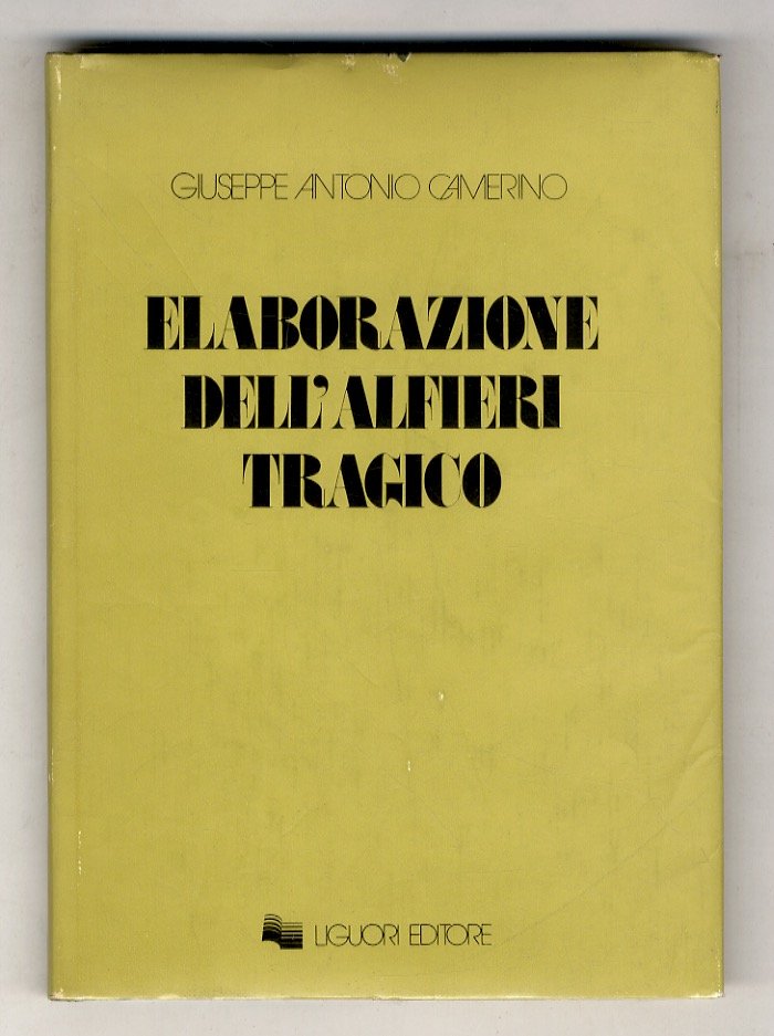 Elaborazione dell'Alfieri tragico. Lo studio del verso e le varianti … | Immagine principale