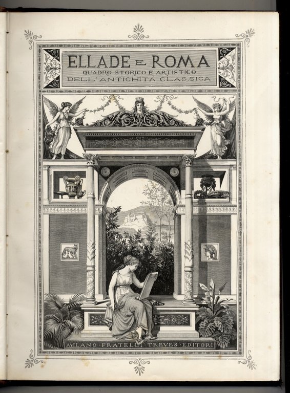 Ellade e Roma. Quadro storico e artistico dell'antichità classica per Jacopo di Falke.