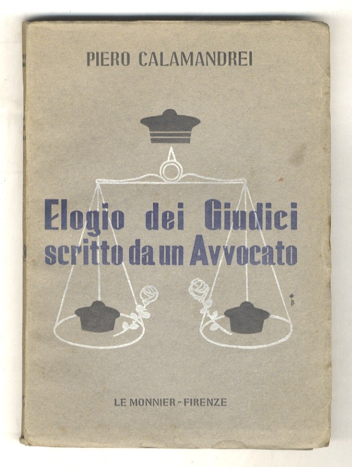 Elogio dei Giudici scritto da un Avvocato.
