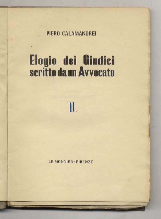 Elogio dei Giudici scritto da un Avvocato.
