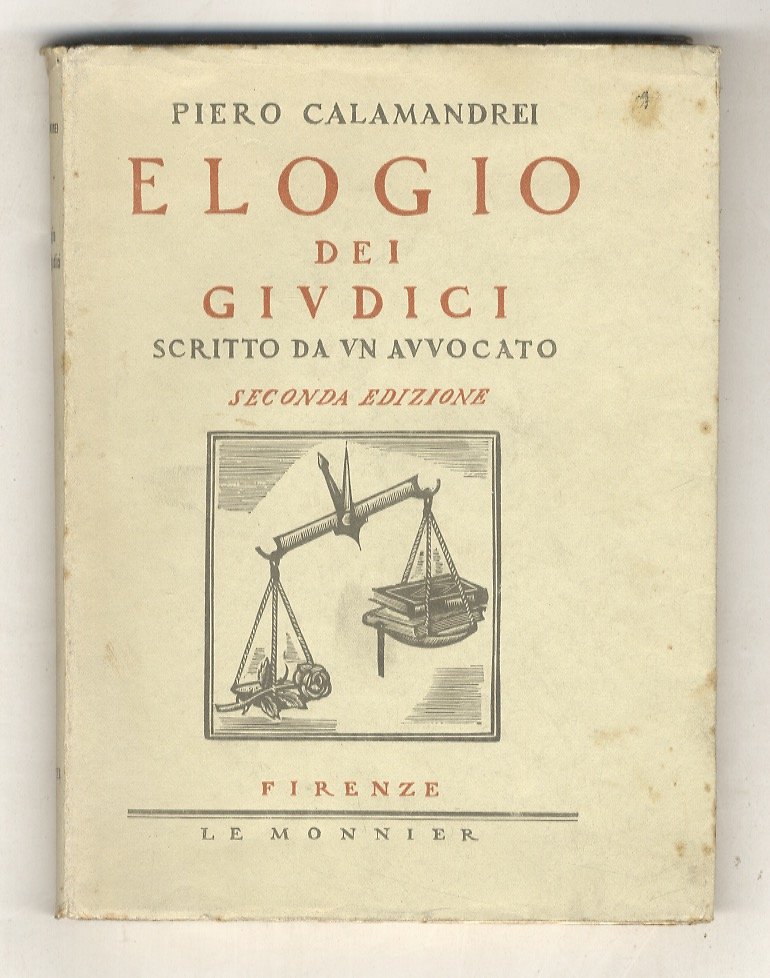 Elogio dei Giudici scritto da un Avvocato. Seconda edizione aumentata. | Immagine principale