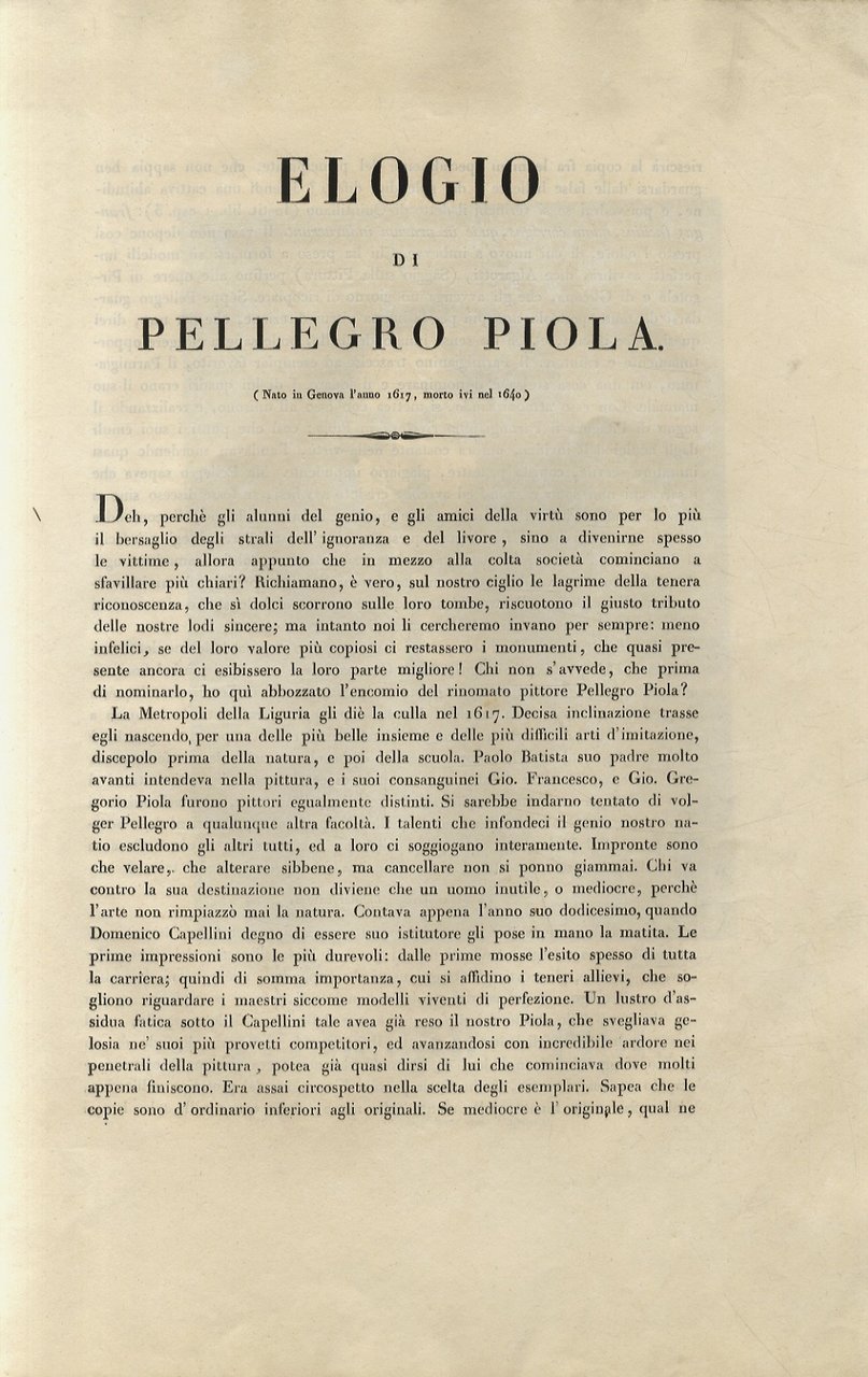 ELOGIO di Pellegro Piola. (Nato in Genova l'anno 1617, morto …