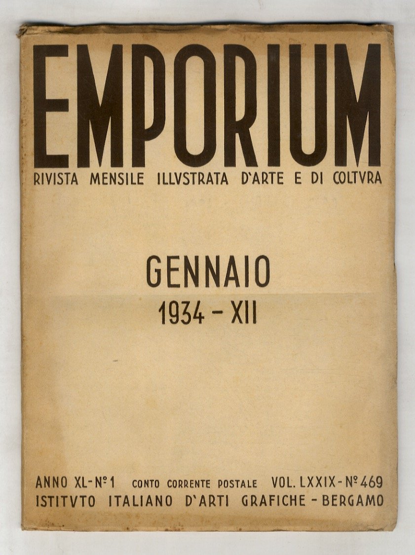 EMPORIUM. Rivista mensile illustrata d'arte e di cultura. Anno XL. …