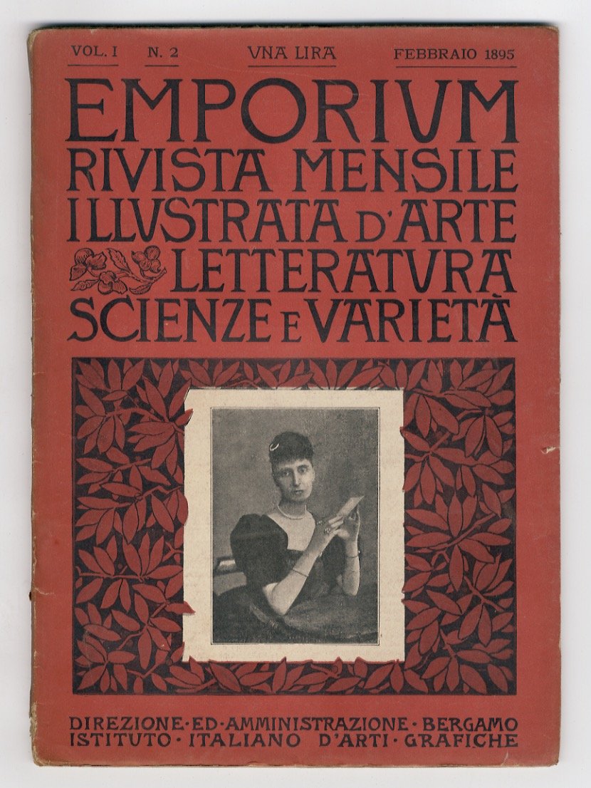 EMPORIUM. Rivista mensile illustrata d'arte, letteratura, scienze e varietà. Anno …