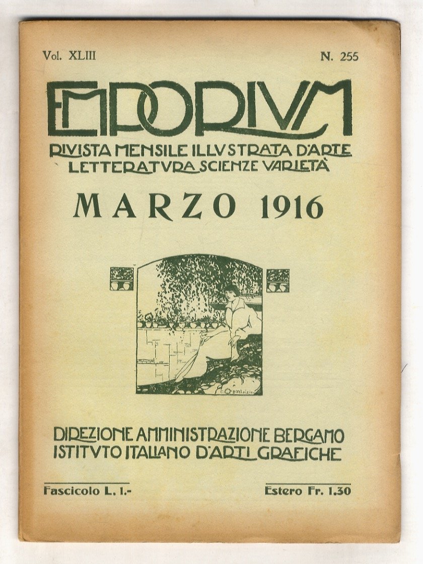 EMPORIUM. Rivista mensile illustrata d'arte, letteratura scienze e varietà. Vol. …