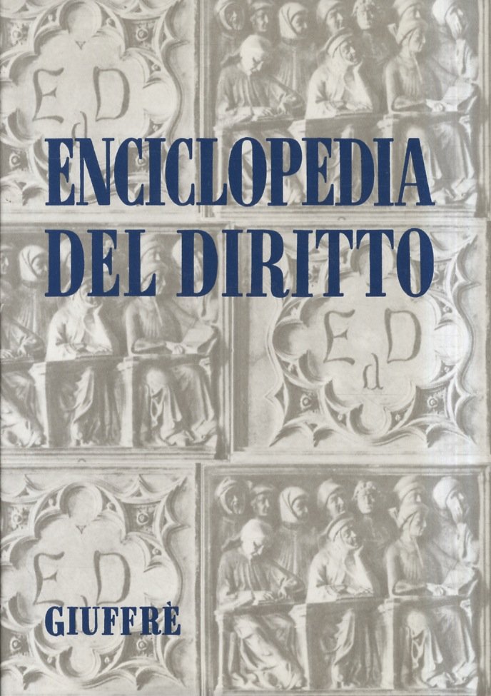 Enciclopedia del Diritto. Volume XXVI: Mecc-Mora.