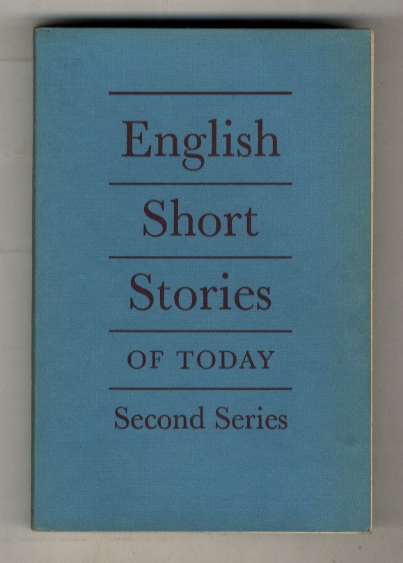 English short stories of today. Second series. Selected by Dan …
