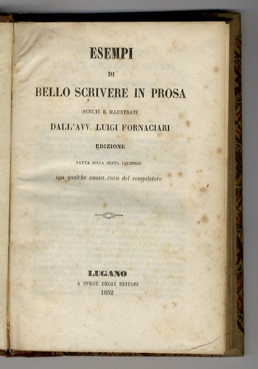 Esempi di bello scrivere in prosa, scelti e illustrati dall'avv. … | Immagine principale