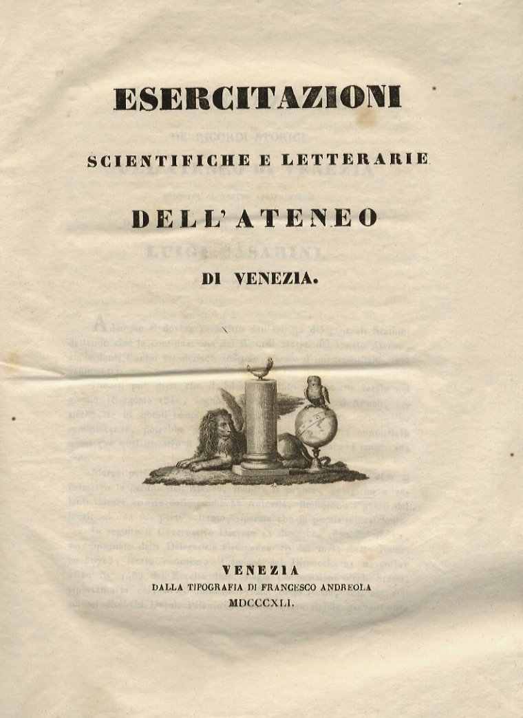 Esercitazioni scientifiche e letterarie dell'Ateneo di Venezia. Tomo I (-VI).