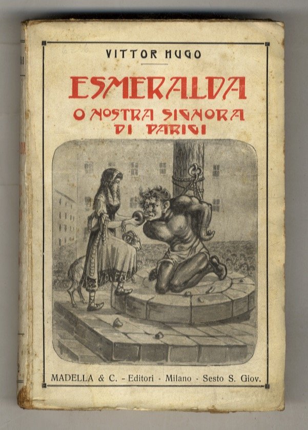 Esmeralda o Nostra Signora di Parigi. Volume I (-II). | Immagine principale