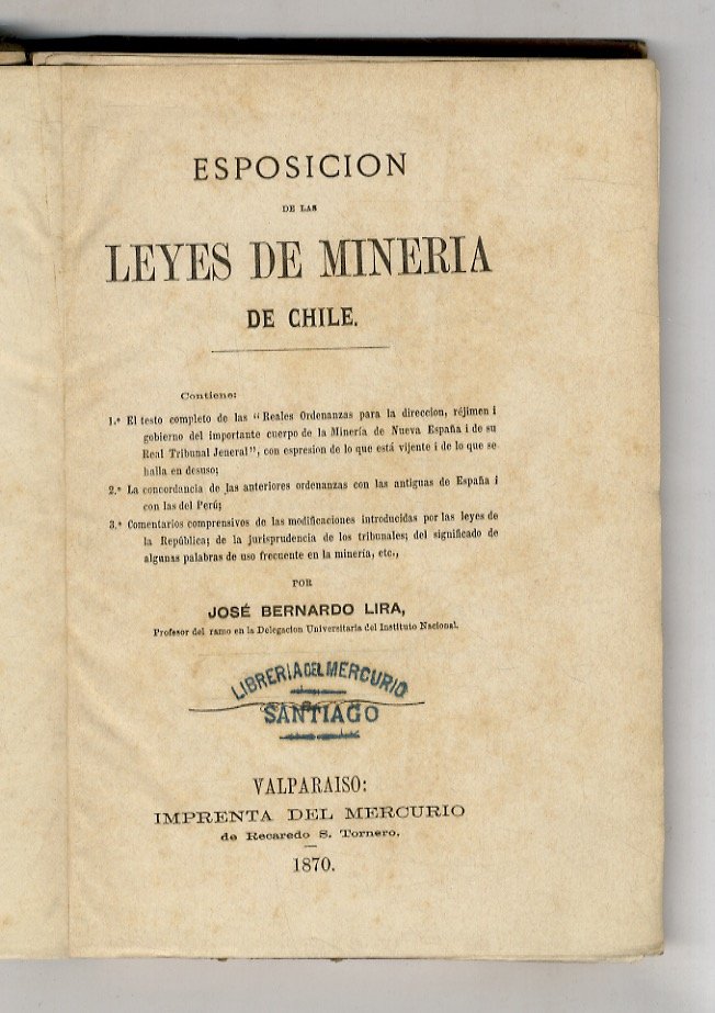 Esposicion de las leyes de mineria de Chile.