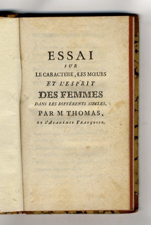 Essai sur le caractere, les moeurs et l'esprit des femmes …