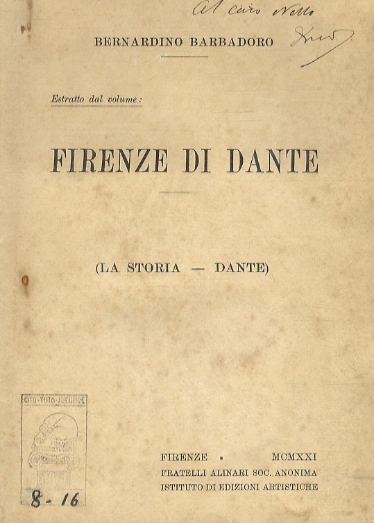 Estratto dal volume: Firenze di Dante. (La storia - Dante).