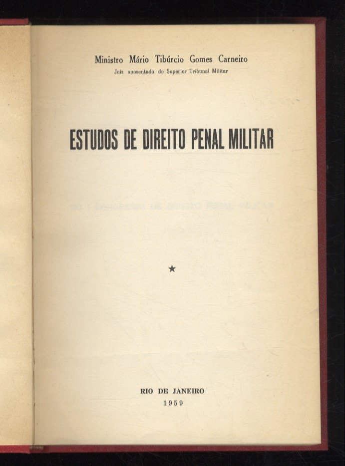 Estudos de direito penal militar.