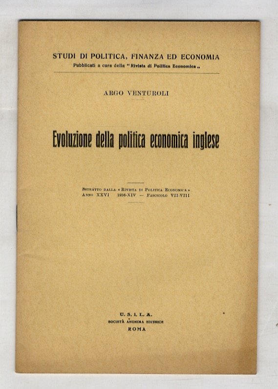 Evoluzione della politica economica inglese.