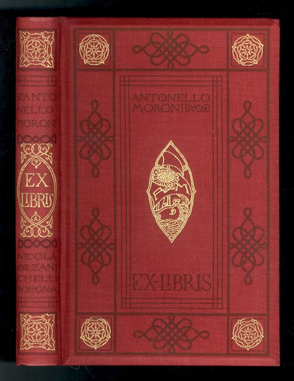 Ex libris di Antonello [Antonio] Moroni. XXXVI xilografie originali. Con …