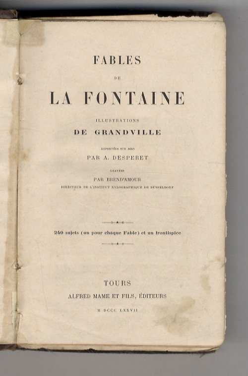 Fables [.] Illustrations de Grandville reportées sur bois par A. …