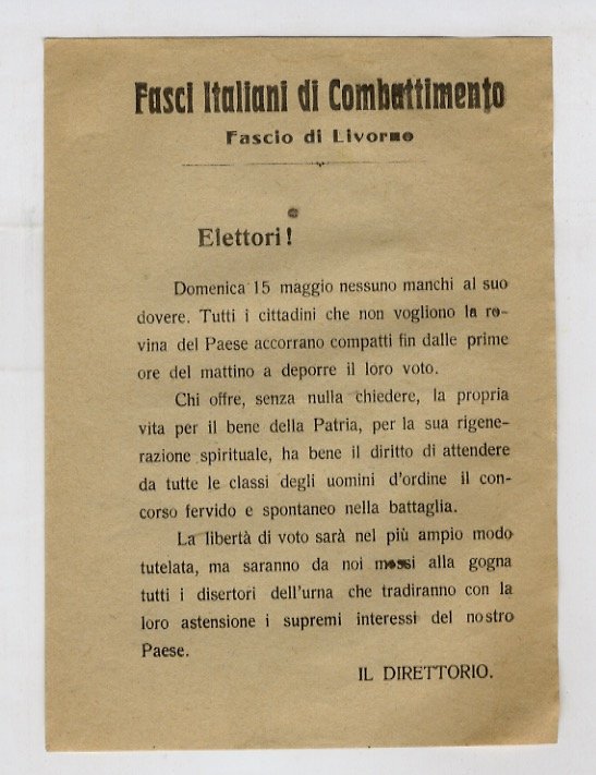 FASCI Italiani di Combattimento. Fascio di Livorno. Elettori! Domenica 15 …