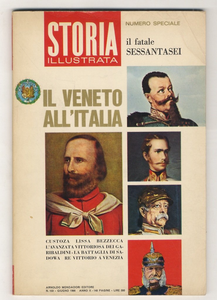 Fatale (Il) Sessantasei. Il Veneto all'Italia. Numero speciale di: "Storia … | Immagine principale