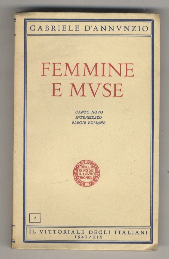 Femmine e muse: Canto Novo. Intermezzo. Elegie romane.