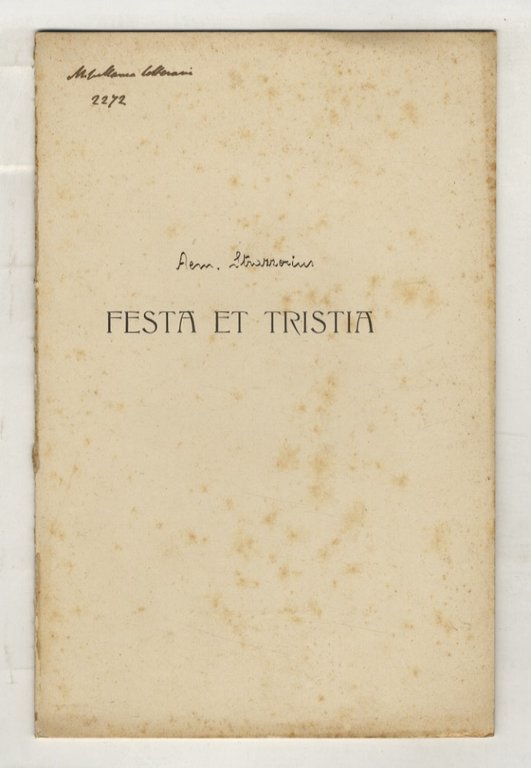 Festa et tristia.